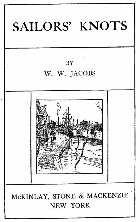 The Toll-House / Sailor's Knots, Part 7. cover