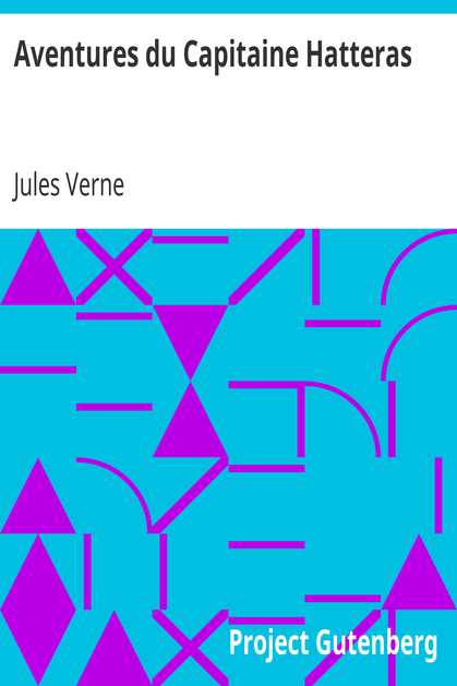Aventures du Capitaine Hatteras cover