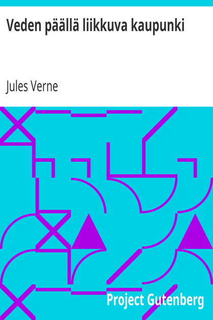 Veden päällä liikkuva kaupunki cover
