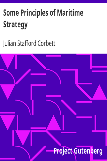 Some Principles of Maritime Strategy cover