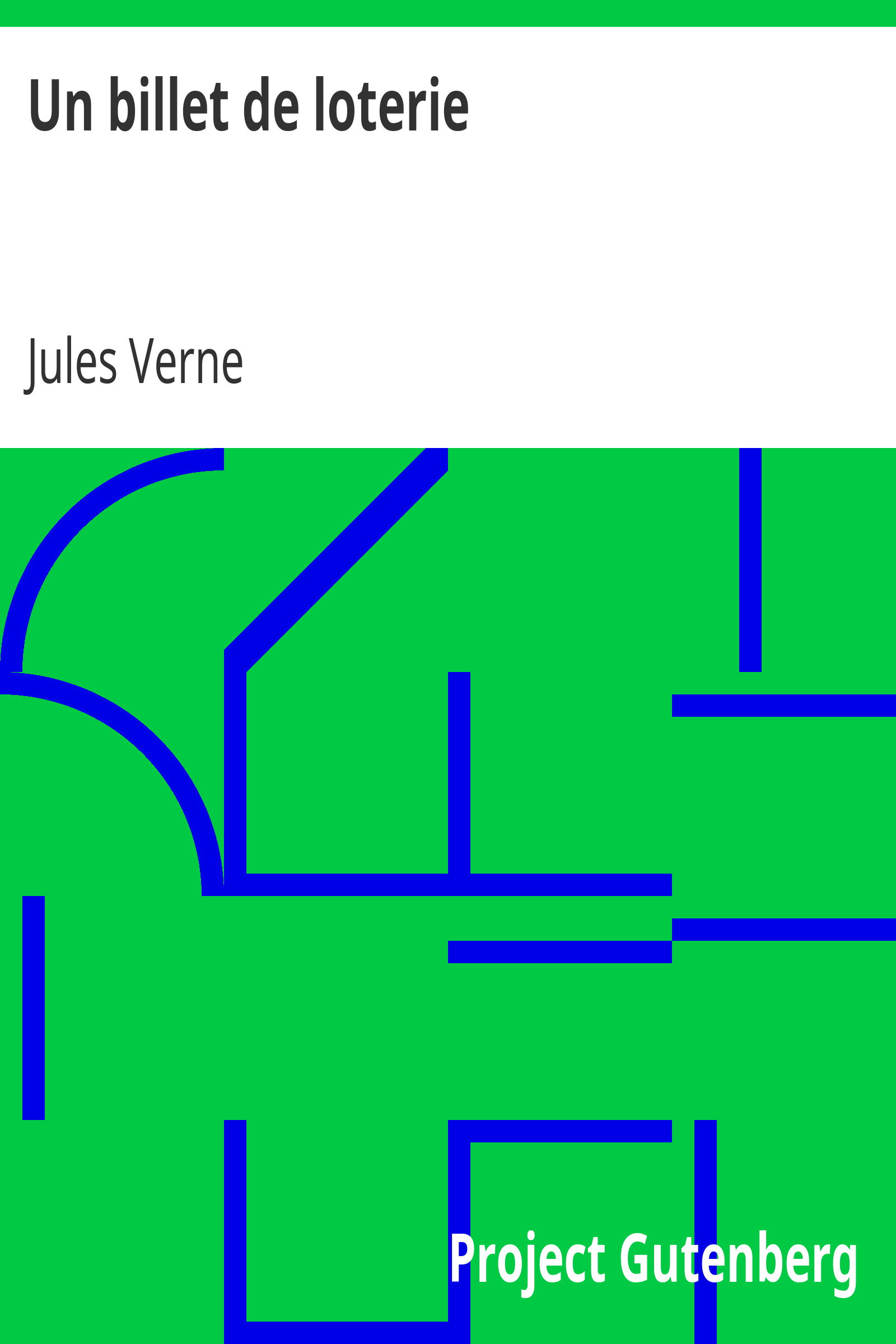 Un billet de loterie / (Le numéro 9672) cover