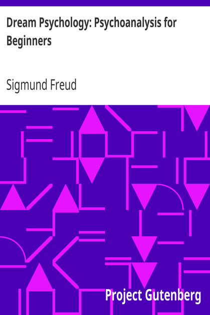Dream Psychology: Psychoanalysis for Beginners cover