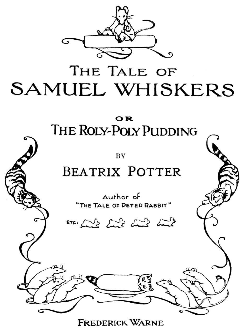 The Tale of Samuel Whiskers; Or, The Roly-Poly Pudding cover