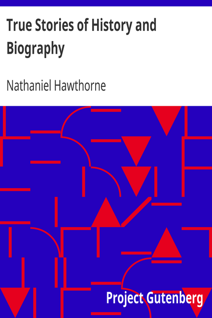 True Stories of History and Biography cover
