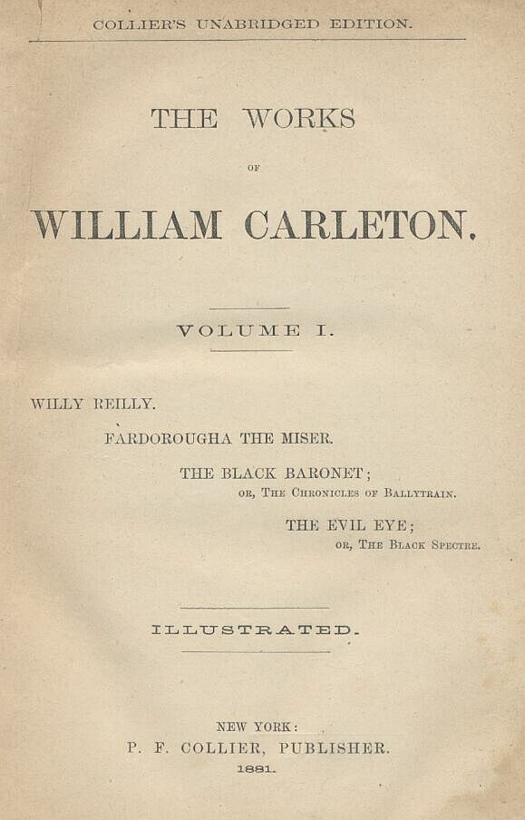 The Evil Eye; Or, The Black Spector / The Works of William Carleton, Volume One cover