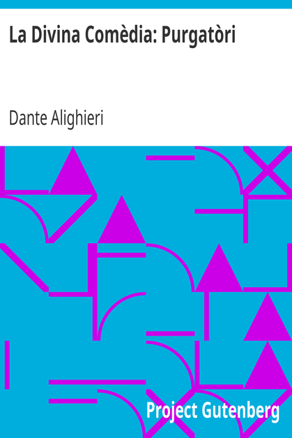 La Divina Comèdia: Purgatòri / English title is Dante's Purgatorio cover