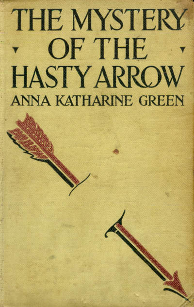 The Mystery of the Hasty Arrow cover