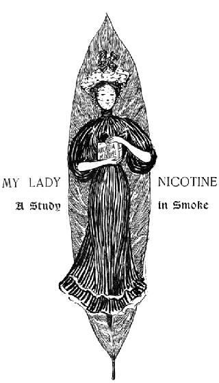 My Lady Nicotine: A Study in Smoke cover