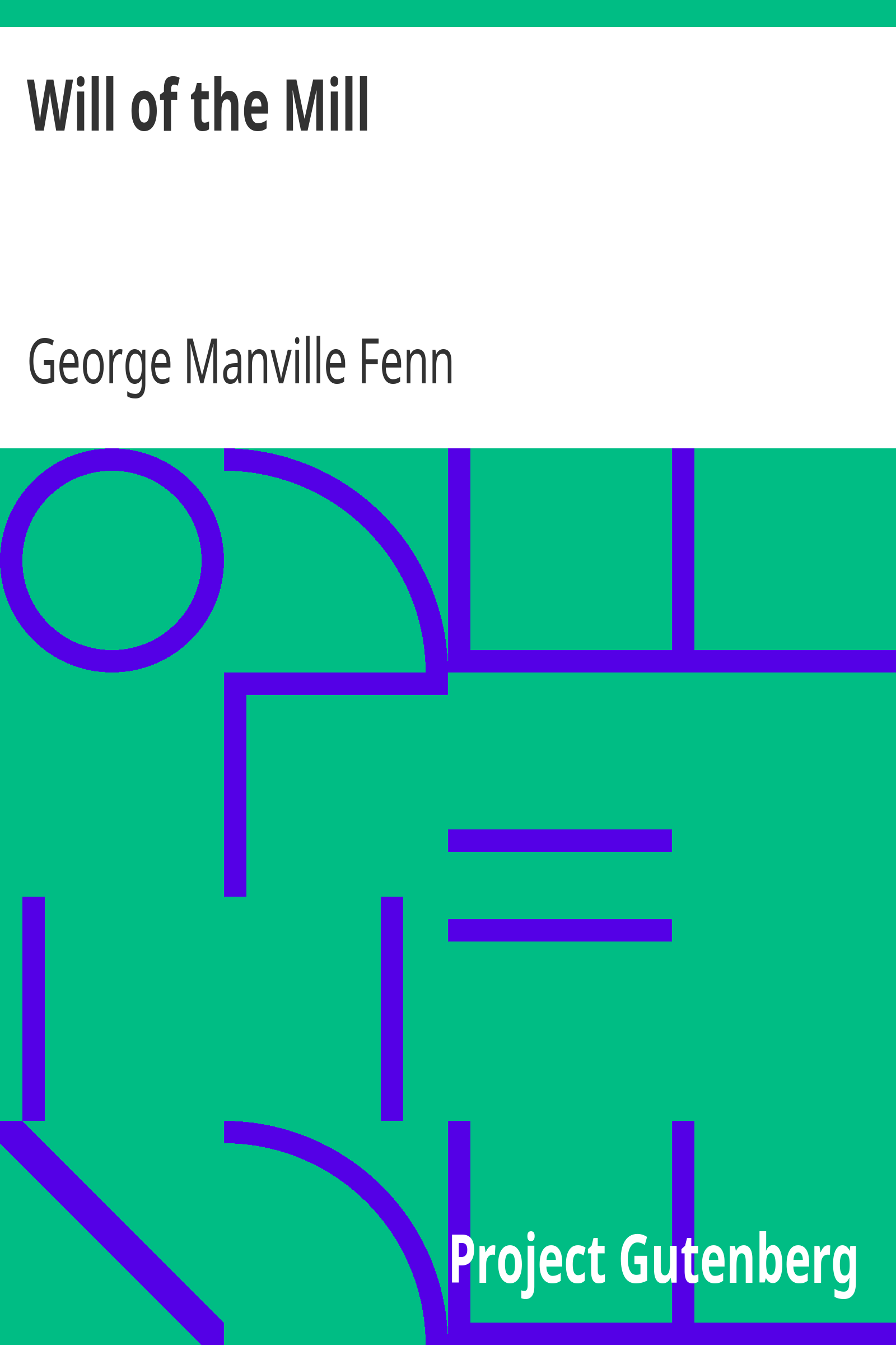 Will of the Mill cover
