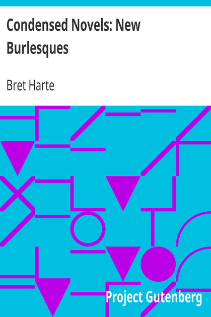 Condensed Novels: New Burlesques cover
