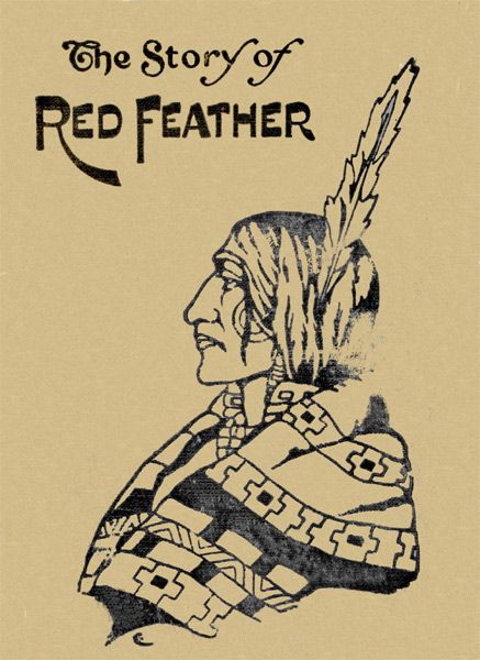 The Story of Red Feather: A Tale of the American Frontier cover
