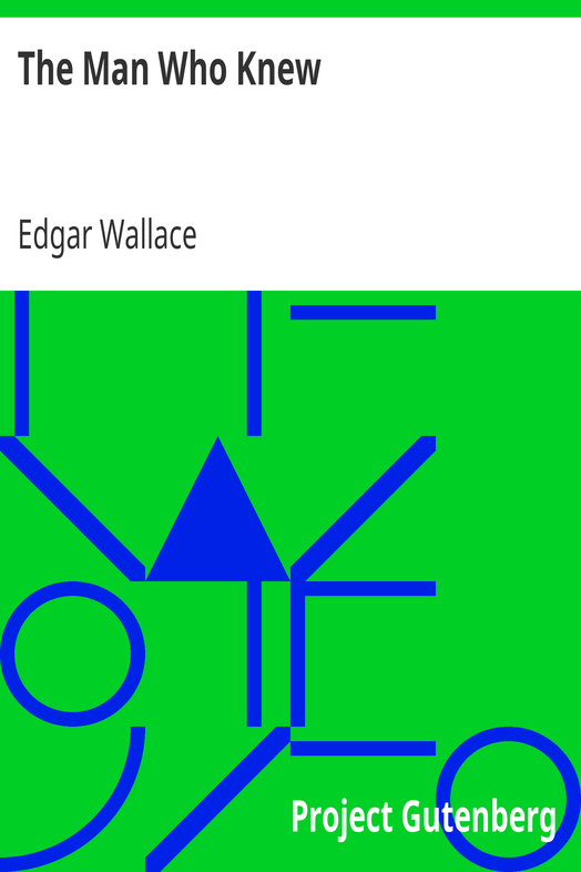 The Man Who Knew cover