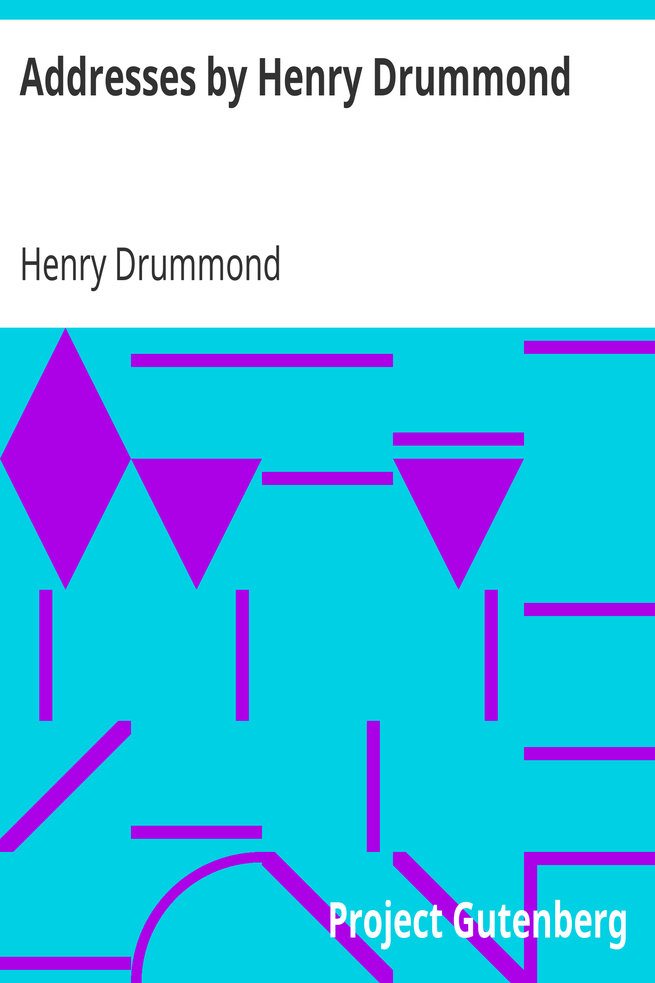 Addresses by Henry Drummond cover