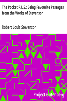 The Pocket R.L.S.: Being Favourite Passages from the Works of Stevenson cover