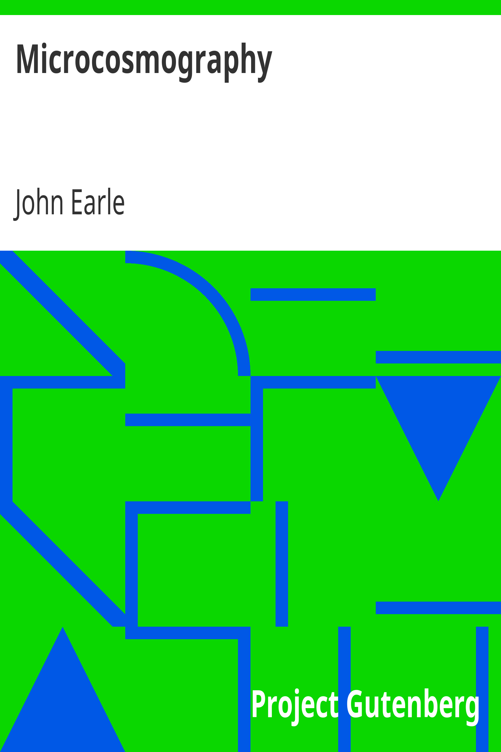 Microcosmography / or, a Piece of the World Discovered; in Essays and Characters cover