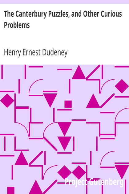The Canterbury Puzzles, and Other Curious Problems cover