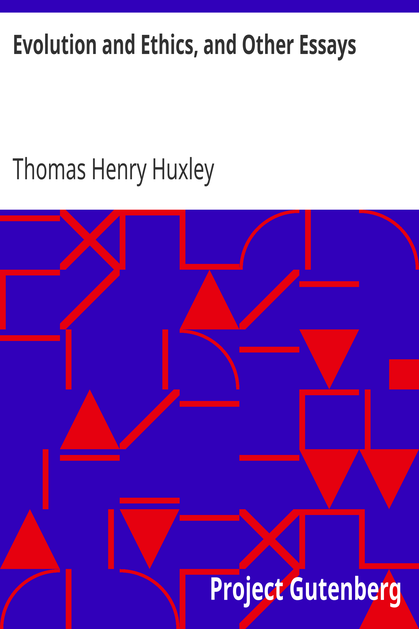 Evolution and Ethics, and Other Essays cover