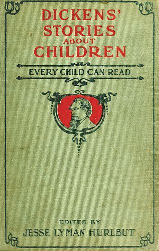 Dickens' Stories About Children Every Child Can Read cover