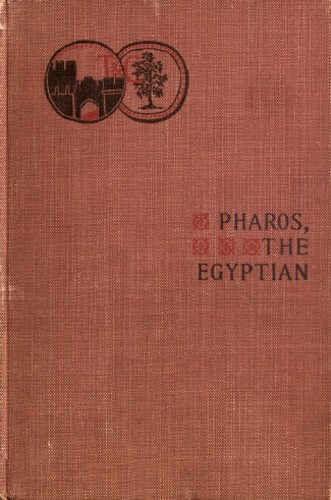 Pharos, The Egyptian: A Romance cover