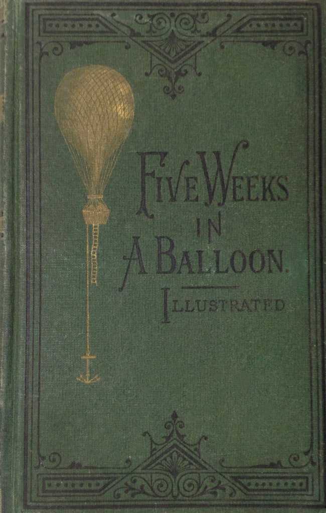 Five Weeks in a Balloon / Or, Journeys and Discoveries in Africa by Three Englishmen cover