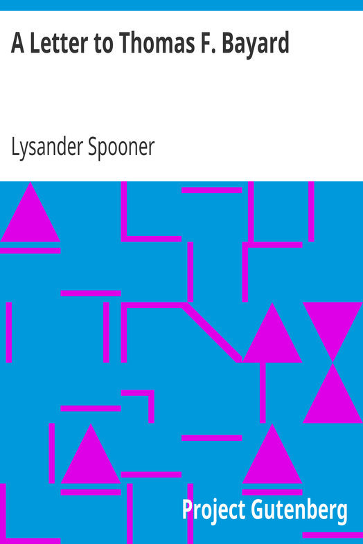 A Letter to Thomas F. Bayard cover