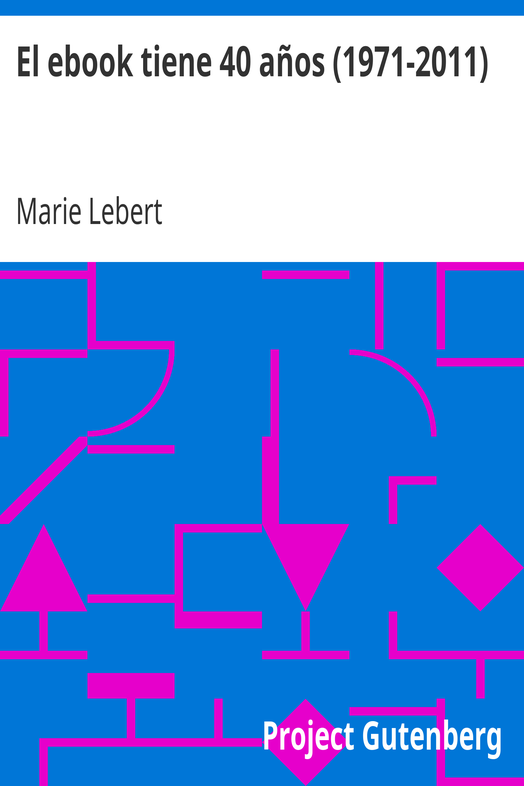 El ebook tiene 40 años (1971-2011) cover