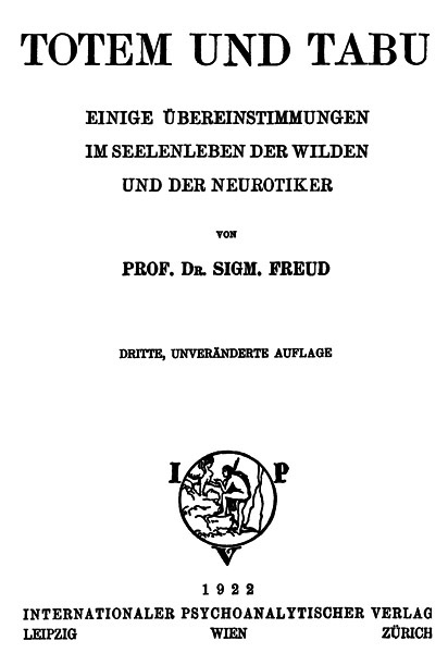 Totem und Tabu / Einige Übereinstimmungen im Seelenleben der Wilden und der Neurotiker cover