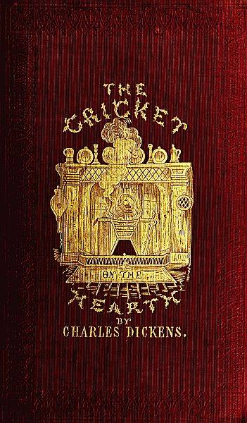The Cricket on the Hearth: A Fairy Tale of Home cover