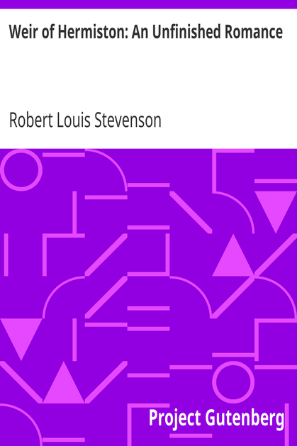 Weir of Hermiston: An Unfinished Romance cover