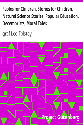 Fables for Children, Stories for Children, Natural Science Stories, Popular Education, Decembrists, Moral Tales cover