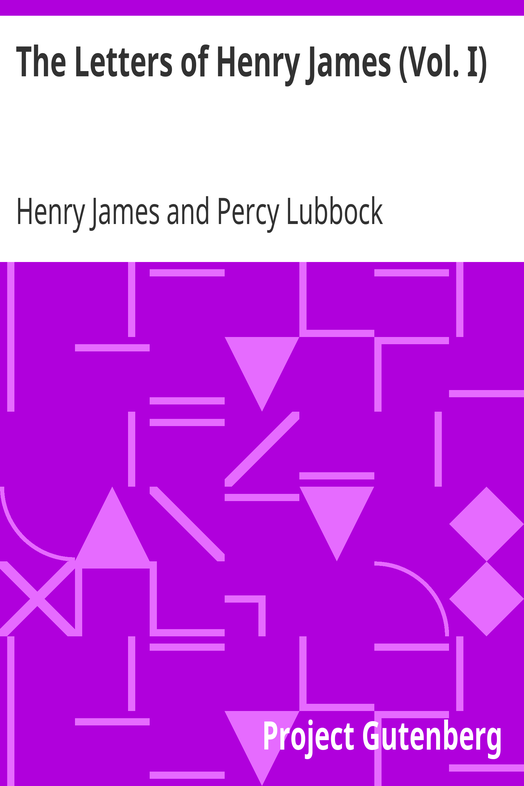 The Letters of Henry James (Vol. I) cover