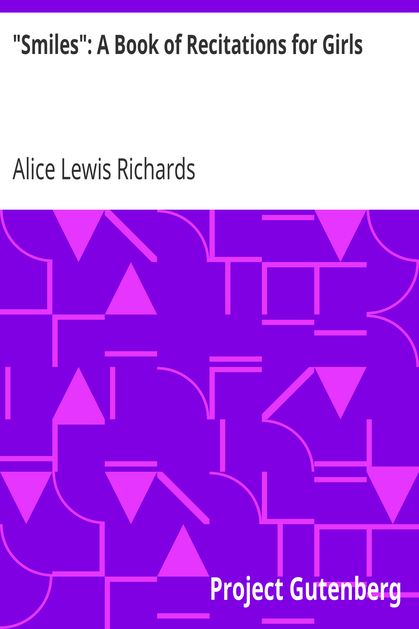 "Smiles": A Book of Recitations for Girls cover