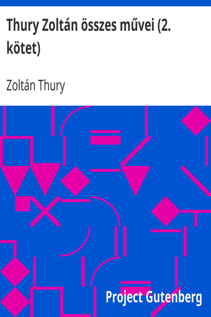 Thury Zoltán összes művei (2. kötet) / Emberhalál és egyéb elbeszélések cover