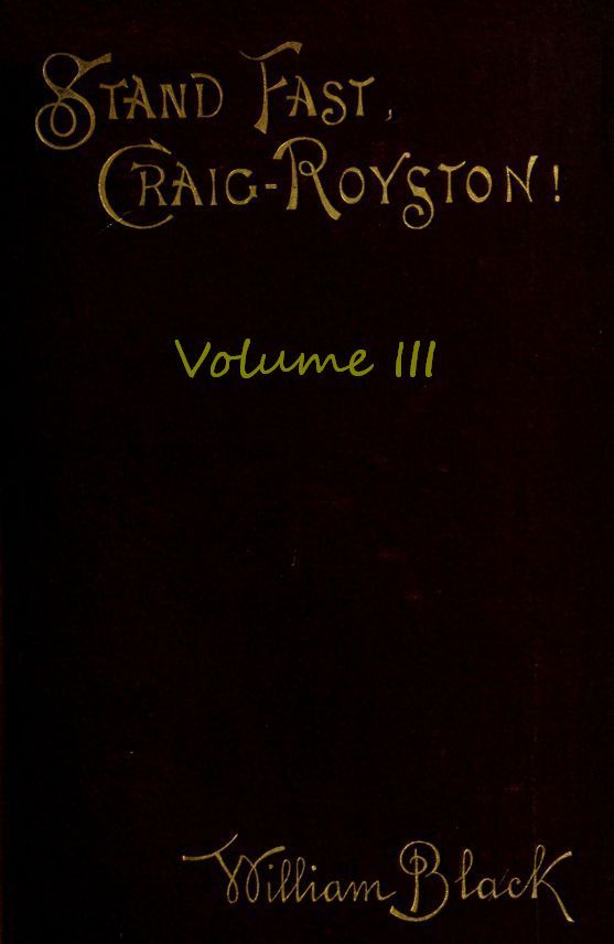 Stand Fast, Craig-Royston! (Volume III) cover