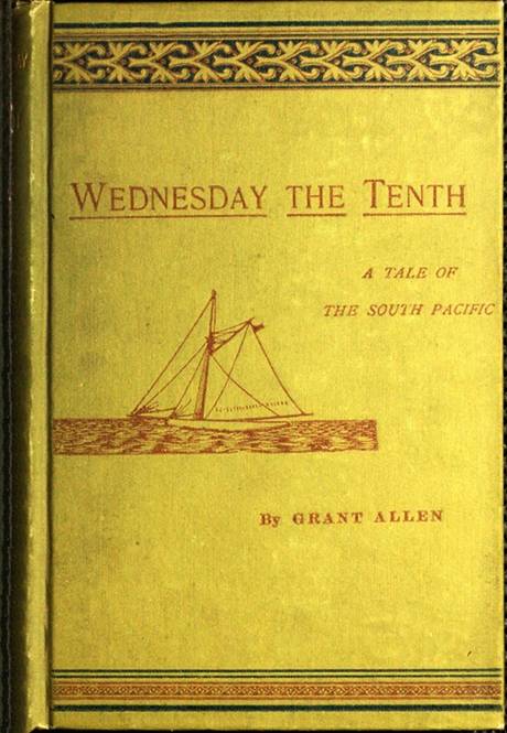 Wednesday the Tenth, A Tale of the South Pacific cover