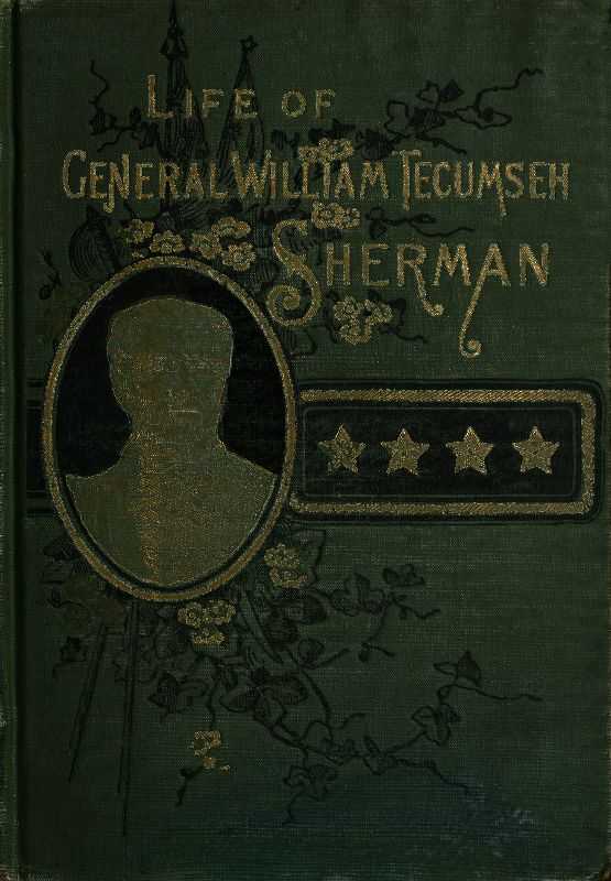 Life of Wm. Tecumseh Sherman. / Late Retired General. U. S. A. cover