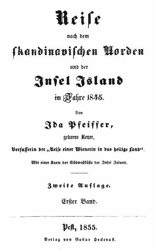 Reise nach dem skandinavischen Norden und der Insel Island im Jahre 1845. Erster Band. cover