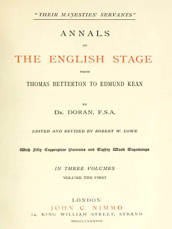 "Their Majesties' Servants." Annals of the English Stage (Volume 1 of 3) cover