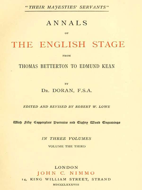 "Their Majesties' Servants." Annals of the English Stage (Volume 3 of 3) cover