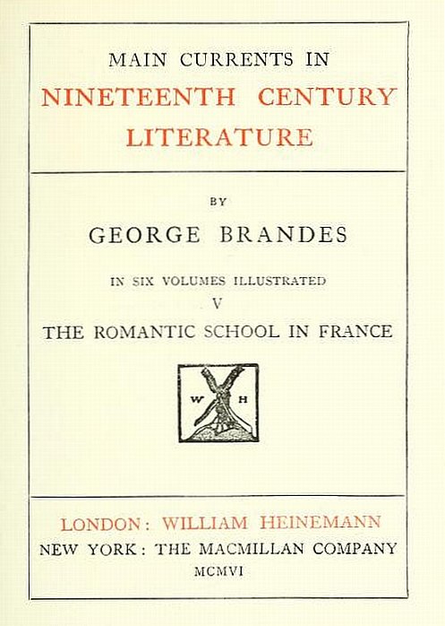 Main Currents in Nineteenth Century Literature - 5. The Romantic School in France cover