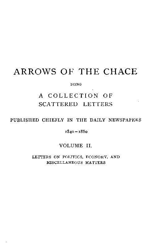 Arrows of the Chace, vol. 2/2 / being a collection of scattered letters published chiefly in the daily newspapers 1840-1880 cover