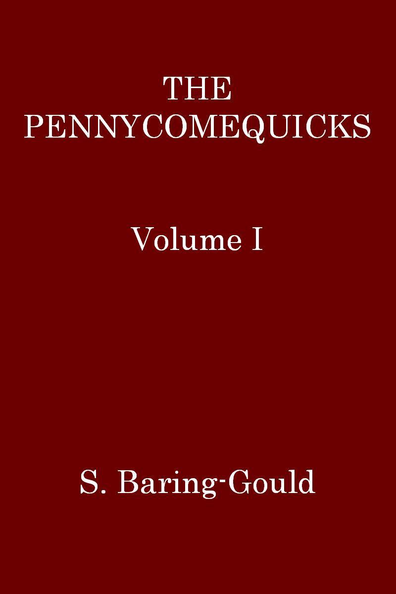 The Pennycomequicks, Volume 1 (of 3) cover