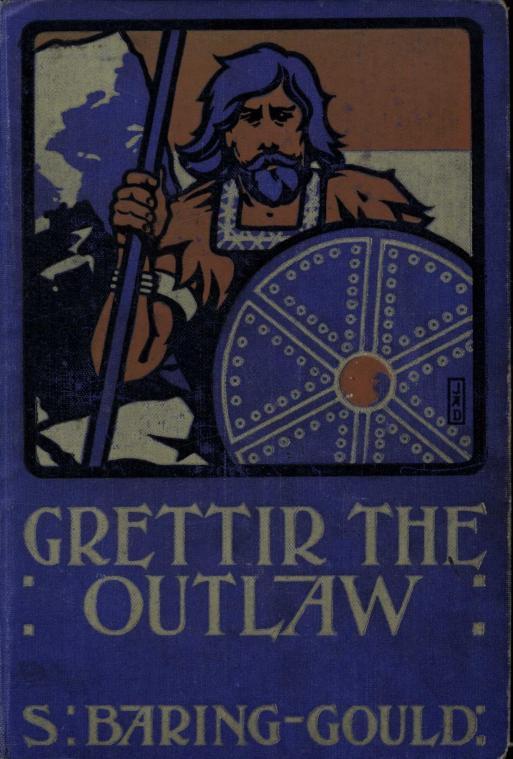 Grettir the Outlaw: A Story of Iceland cover