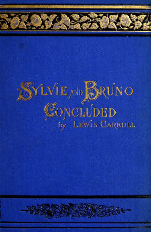 Sylvie and Bruno Concluded (Illustrated) cover