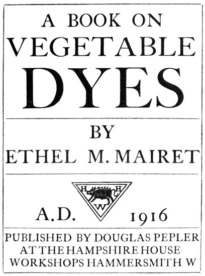 A Book on Vegetable Dyes cover