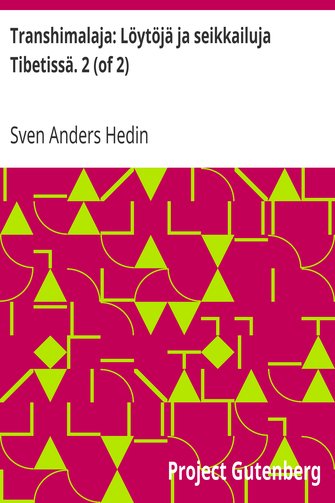 Transhimalaja: Löytöjä ja seikkailuja Tibetissä. 2 (of 2) cover