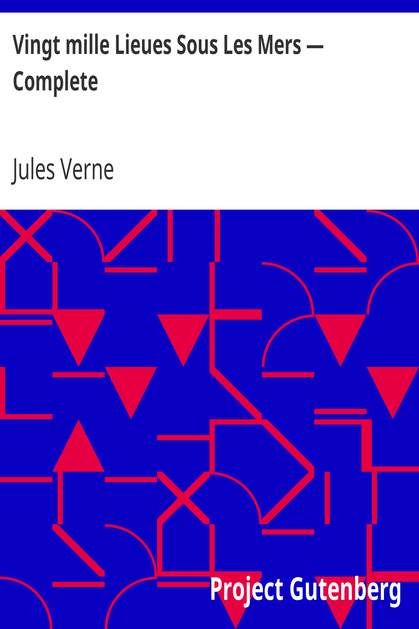 Vingt mille Lieues Sous Les Mers — Complete cover