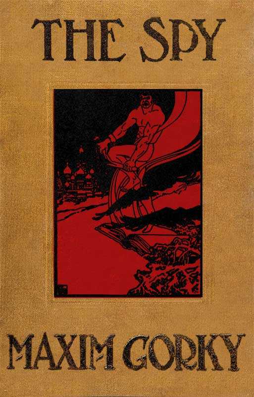 The Spy: The Story of a Superfluous Man cover