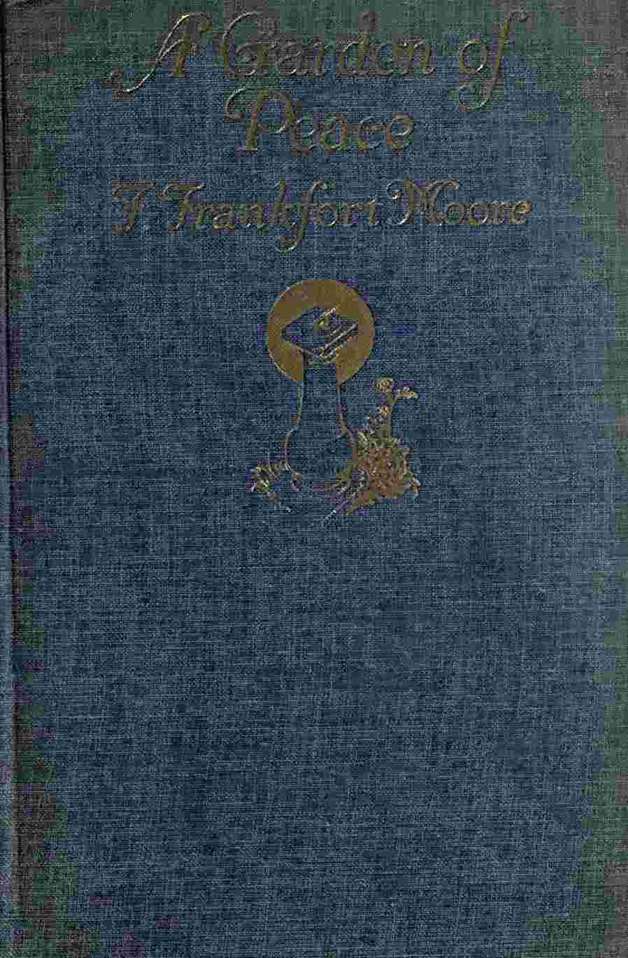 A Garden of Peace: A Medley in Quietude cover