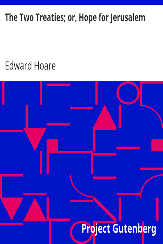 The Two Treaties; or, Hope for Jerusalem cover